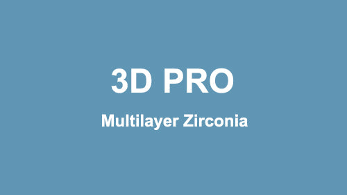 3D-Pro Zirconia